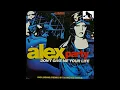 ALEX PARTY - DON'T GIVE ME YOUR LIFE (CLASSIC ALEX PARTY MIX) 1994