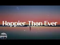 ASTN - Happier Than Ever (Lyric Video)