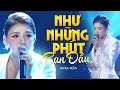 Download Lagu Như Những Phút Ban Đầu - Myra Trần | Official Music Video