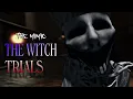 The Mimic - The Witch Trials