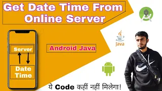 Get Current Date Time Online from Server using API Android Java Get Date And Time From Internet