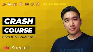 Streamlit Crash Course From Zero to Data App