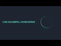 Circle Loading Animation Using HTML CSS CSS Animation Tutorials