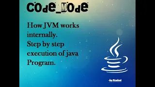 How JVM works internally Step by Step execution of java program