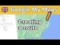 Google My Maps Create Custom Routes Edit Export Tutorial