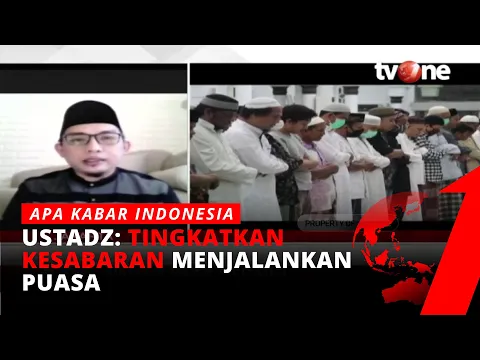 Tips Ramadhan "Anti Galau" Ust Hilmi Firdausi: Jangan Berburuk Sangka Dengan Allah SWT | AKIP tvOne