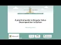 Daniel Pyrathon - A practical guide to Singular Value Decomposition in Python
