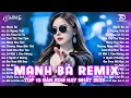 Mạnh Bà Remix ♫ BXH Nhạc Trẻ EDM Hot Trend Triệu View Cực Cháy - Top 15 Bản EDM TikTok Hay Nhất 2025