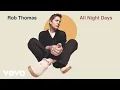 Download Lagu Rob Thomas - I Believe It (Official Audio)