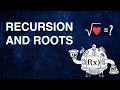 Find Roots and Love with Newton s Recursive Method