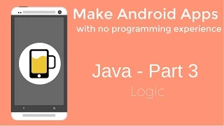 How to Make Android Apps - Java Programming Part 3