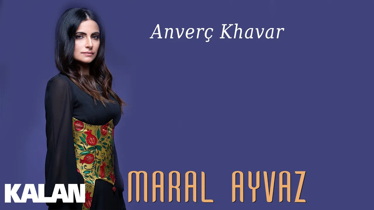 Maral Ayvaz - Anverç Khavar (Անվերջ Խաւար) [ Maral Gibi © 2019 Kalan Müzik ]