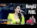 Download Lagu MANGKU PUREL - DIFARINA INDRA - ALEGRO FEAT AJM PRO AUDIO