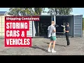 Using Shipping Containers for Vehicle Storage
