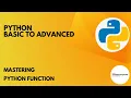 Mastering Python Functions