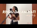 Rindu dalam Hati Arsy Widianto \u0026 Brisia Jodie (cover by Maisha Kanna)