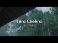 Download Lagu Tera Chehra - Adnan Sami (but you're in the middle of a forest + it's raining) ⛈️