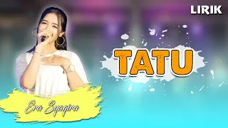 Download Tatu - Lirik || Era Syaqira MP3