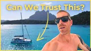 Exploring the world famous BORA BORA… and breaking our rule of NOT picking up a mooring ball