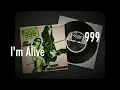 999 - I'm Alive (Labritain UK 7inch)