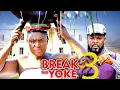 Lagu BREAK THE YOKE PT 3(New Movie) Lizzy Gold, Sochi Infiniy -2025 Latest Nigerian Nollywood Movie