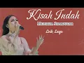 Lagu Melitha Sidabutar ~ Kisah Indah ( Lirik Lagu )
