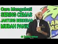 Download Lagu Cara Mengobati Sering Cemas / Panik dan Jantung Berdebar - dr Zaidul Akbar