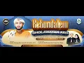 Download Lagu KEBONDALEM SHOLAWATAN AEH BERSAMA HABIB AHMAD BIN MUSTOFA AL HADAR, S.E.I.