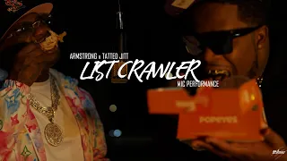 Armstrong Tatted Jitt - LIST CRAWLER MIC PERFORMANCE
