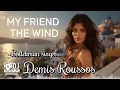 Lagu My Friend The Wind 💫 Bollekman Sings Demis Roussos – Epic 80s Italo Disco