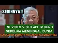 Lagu SEDIHNYA! INI VIDEO VIDEO AKHIR BUNG MOKHTAR SEBELUM MENINGGAL DUNIA! macam dia tahu saja masanya