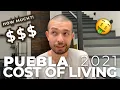 How Much it Costs to Live in PUEBLA Mexico in 2021 Four Weeks ACTUAL Spending with CATEGORIES