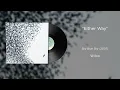 Wilco - "Either Way" (Vinyl Visualizer)