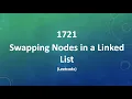 Swapping Nodes in a Linked List Leetcode 1721