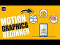 Beginner Motion Graphics in After Effects Tutorials