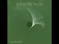Follow The Moon - Yatao & Alexander Mercks