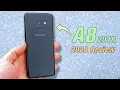 Samsung Galaxy A8 2018 in 2024 - Still Worth It