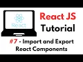 React Tutorial - Import and Export React Components