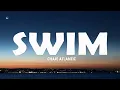 Download Lagu Chase Atlantic - Swim (Lyrics)