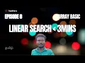 Linear Search Algorithm Explained in Tamil Data Structures Algorithms DSA03 P8