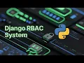 Build a Django RBAC System Role-Based Access Control with Python Admin Manager Staff Viewer