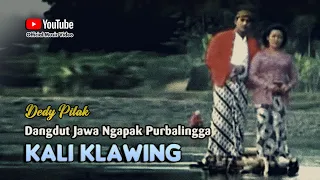 Download Dedy Pitak ♪ KALI KLAWING MANGU MANGU ⇆ Campursari Ngapak Purbalingga ©dpstudioprod 🇮🇩 MP3