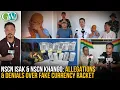 Download Lagu ISAK-LED NSCN/GPRN BUSTS FAKE CURRENCY RACKET OPERATING IN DIMAPUR; REVEALS SHOCKING DETAILS