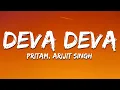 Deva Deva - Arijit Singh Jonita Gandhi Sid Sriram Tamil 7clouds Hindi