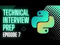 Python Technical Interview Prep Episode 7 Doubly Linked Lists Conceptual