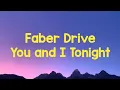 Download Lagu Faber Drive - You and I Tonight (lyrics)