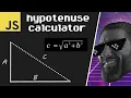 Hypotenuse calculator practice program in JavaScript 6 minutes
