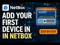 Netbox Tutorial How to Add Your First Device Step by Step for Beginners