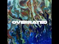 Overrated - MPH