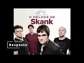 Top Music | Skank - Resposta